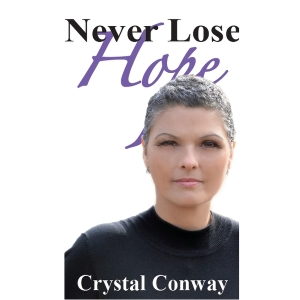 Cystal - Never Lose Hope